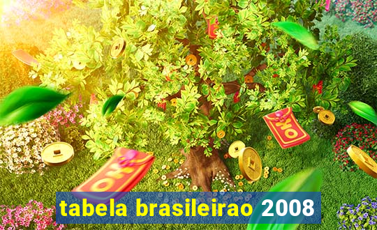 tabela brasileirao 2008